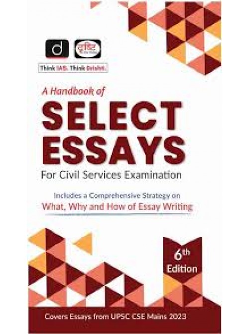 Drishti Select Essays  UPSC Nibandh In English at Ashirwad Publication