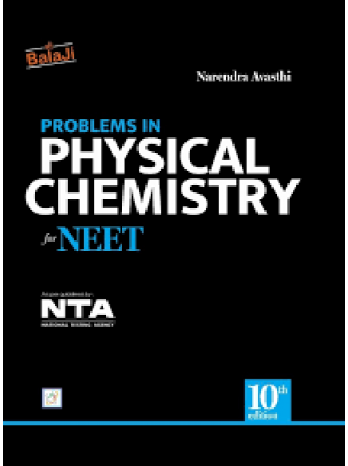 Problems in Physical Chemistry for NEET & AIIMS (Narendra Avasthi) at Ashirwad Publication