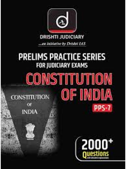 DRISHTI Judiciary PPS 7 Constitution Of India  Prelims Exam Books for all the States at Ashirwad Publication