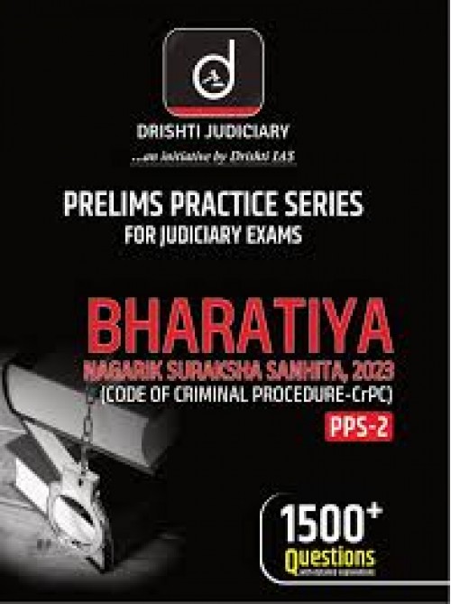 DRISHTI Judiciary PPS 2 Bharatiya Nagarik Suraksha Sanhita  Code Of Criminal Procedure at Ashirwad Publication