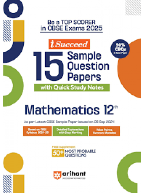 I-Succeed 15 Sample Question Papers MATHEMATICS Class 12 at Ashirwad Publication