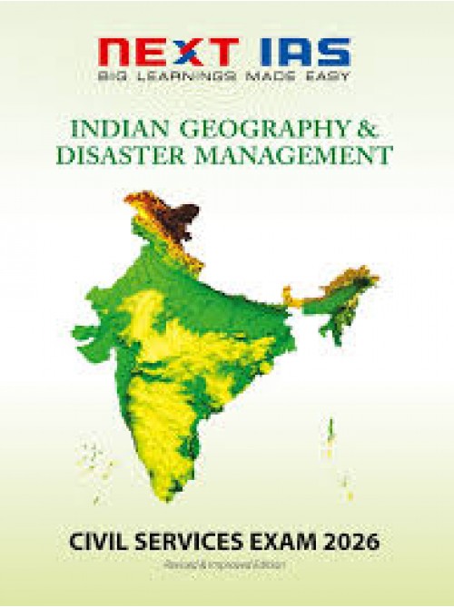 Next Ias Civil Services Exam 2025: Indian Geography and Disaster Management at Ashirwad Publication